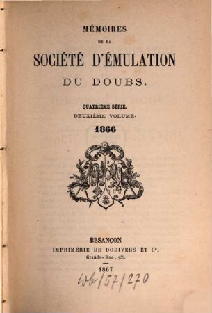 Mémoires de la Société d'Emulation du Doubs. 2. 1866