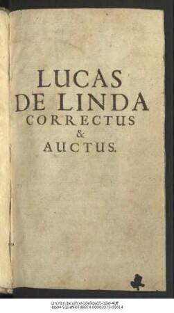 Lucae De Linda Descriptio Orbis & omnium eius Rerum Publicarum