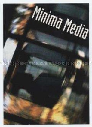 Einladung zur Ausstellung "Minima Media" im Rahmen der Medienbiennale in Leipzig 1994