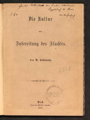 Die Kultur und Zubereitung des Flachses