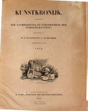 Kunstkronijk : uitg. ter aanmoediging en verspreiding der schoone kunsten. 1855 = Jg. 16