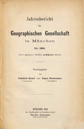 Jahresbericht der Geographischen Gesellschaft in München. 10. 1885 (1886)