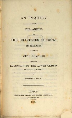 An Inquiry into the abuses of the chartered schools in Ireland