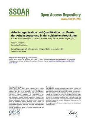 Arbeitsorganisation und Qualifikation: zur Praxis der Arbeitsgestaltung in der schlanken Produktion