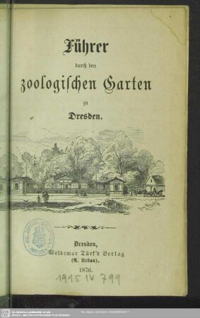 Führer durch den Zoologischen Garten zu Dresden