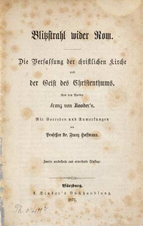 Blitzstrahl wider Rom : die Verfassung der christlichen Kirche und der Geist des Christenthums