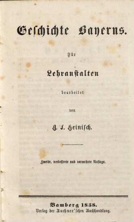 Geschichte Bayerns : für Lehranstalten bearbeitet