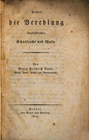Über die Veredlung inländischer Schaafzucht und Wolle