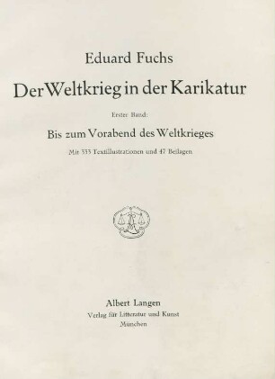 Bd. 1: Bis zum Vorabend des Weltkrieges : mit 333 Textillustrationen und 47 Beilagen