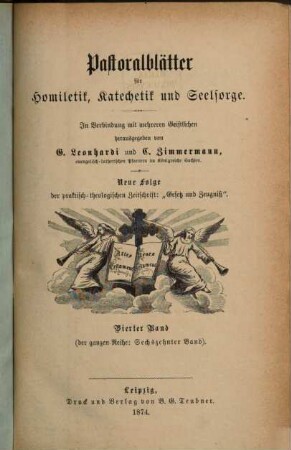 Pastoralblätter für Homiletik, Katechetik und Seelsorge. 16, 16 = N.F., Bd. 4. 1874