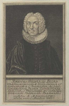 Bildnis des Johannes Fridericus Burg