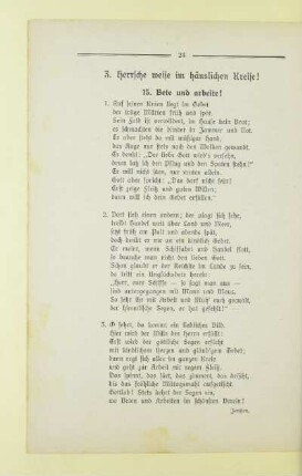 3. Herrsche weise im häuslichen Kreise!