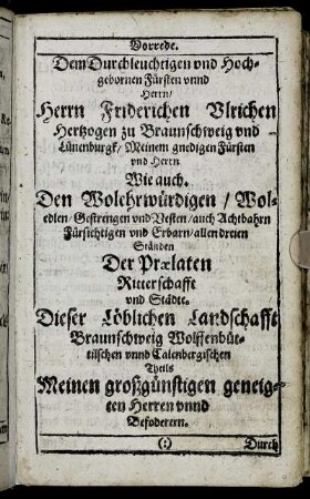 Dem ... Herrn Friderichen Ulrichen Hertzogen zu Braunschweig und Lünenburgk ...