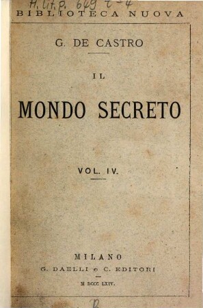 Il mondo secreto, 4