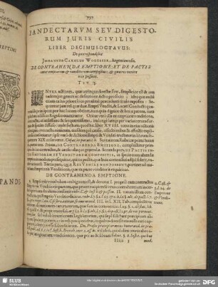 Liber Decimus-Octavus: De quo respondebit Johannes Carolus Wogesser, Argentinensis. De Contrahenda Emptione: Et De Pactis inter emptorem & venditorem compositis: & quaeres venire non possunt