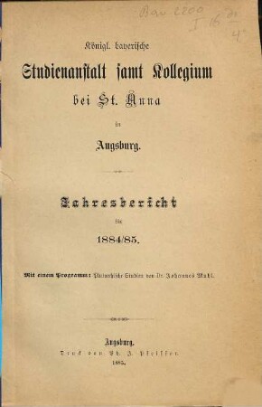Jahresbericht : für d. Schuljahr .... 1884/85 (1885)