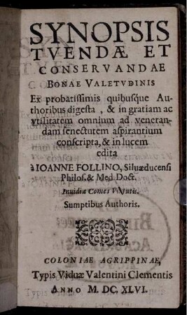 Synopsis Tuendae Et Conservandae Bonae Valetudinis