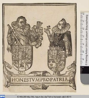 Heinrich Julius, Herzog von Braunschweig-Lüneburg und seine Gemahlin Elisabeth mit ihren Wappen