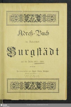1901-1903: Adreß-Buch der Fabrikstadt Burgstädt : auf die Jahre ...