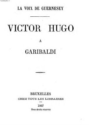 La voix de Guernesey : Victor Hugo à Garibaldi