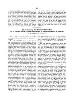 Die Bedeutung der Schülerbibliotheken : und die Verwertung derselben zur Lösung der erziehlichen und unterrichtlichen Aufgabe der Volksschule ; (Fortsetzung)