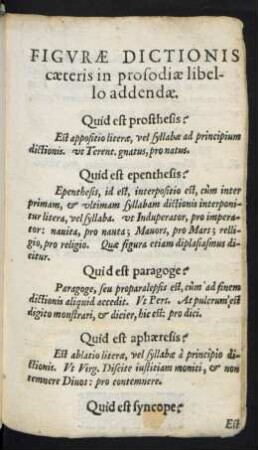 Figurae Dictionis caeteris in prosodiae libello addendae.