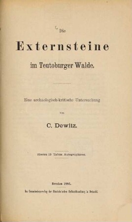 Die Externsteine im Teutoburger Walde : Eine archaeologisch-Kritische Untersuchung von C. Dewitz, Text