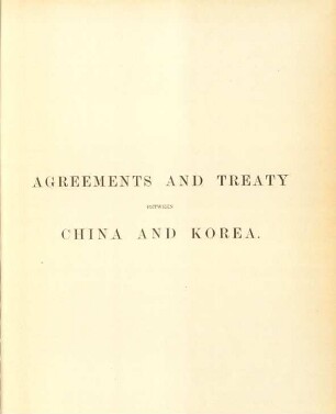 Agreements and Treaty between China and Korea