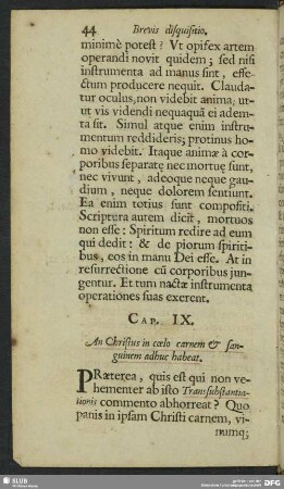 Cap. IX. An Christus in coelo carnem & sanguinem adhuc habeat