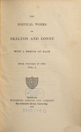 The poetical works of (John) Skelton and (John) Donne : with a memoir of each, 1