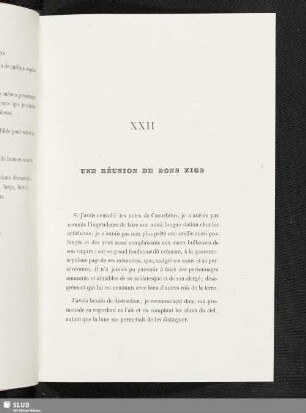 XXII Une Réunion De Bons Zigs
