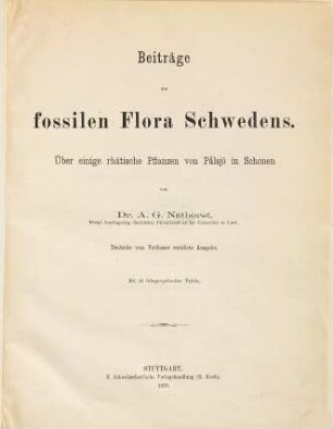 Beiträge zur fossilen Flora Schwedens : Über einige rhätische Pflanzen von Pålsjö in Schonen