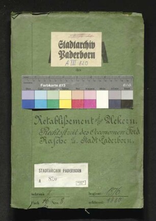 Retablissement auf dem Ükern: Rechtsstreit des Ökonomen Ferdinand Rasche gegen die Stadt Paderborn