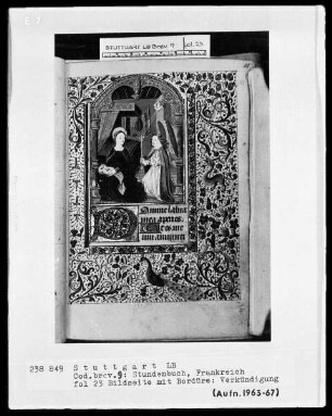 Lateinisch-französisches Stundenbuch (Livre d'heures) — Miniatur im Bordürenrahmen und Textanfang, Folio 23recto