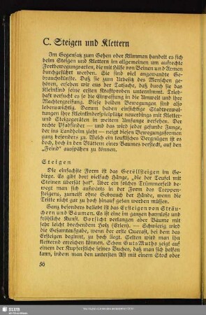 C. Steigen und Klettern