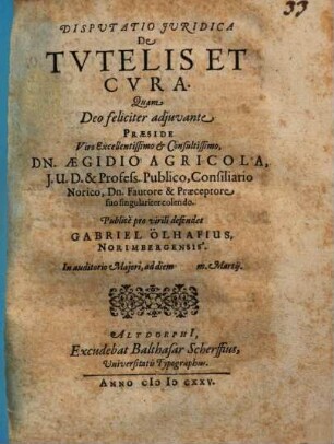 Disputatio Iuridica De Tutelis Et Cura