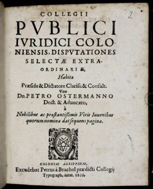 Collegii Publici Iuridici Coloniensis, Disputationes Selectae Extraordinariae