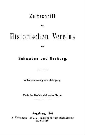 Zeitschrift des Historischen Vereins für Schwaben und Neuburg. 28. 1901