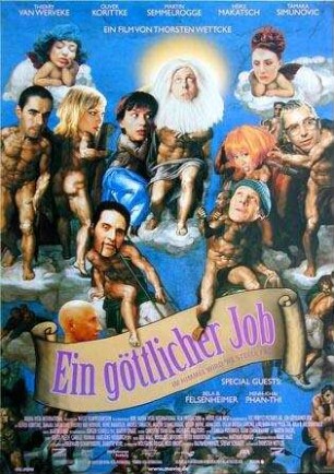 Ein göttlicher Job