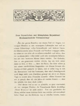Eure kaiserlichen und königlichen Majestäten! Hochansehnliche Versammlung!