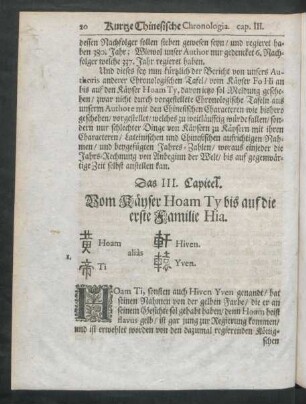 Das III. Capitel. Vom Käyser Hoam Ty bis auf die erste Familie Hia.