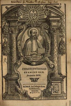 Constitutiones examinis generalis Societatis Jesu : c. earum declarationibus