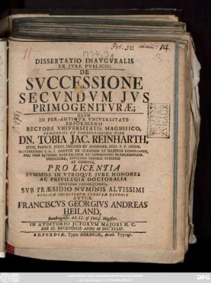 Dissertatio Inavgvralis Ex Jvre Pvblico; De Svccessione Secvndvm Jvs Primogenitvrae