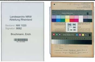 Entnazifizierung Erich Bruchmann , geb. 01.09.1911 (Betriebsleiter)