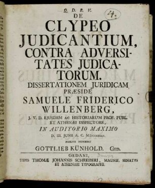 De Clypeo Judicantium, Contra Adversitates Judicatorum : Dissertationem Juridicam