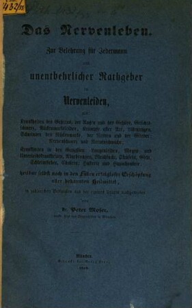 Das Nervenleben : Zur Belehrung für Jedermann und unentbehrlicher Rathgeber in Nervenleiden