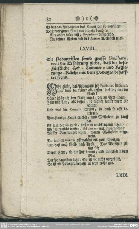 LXVIII. Die Podagristen seynd grosse Consiliarii, weil die Erfahrung giebt, daß die beste Fürstliche Hof- Cammer- und Regierungs-Räthe mit dem Podagra behafftet seynd