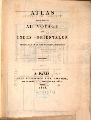 Voyage aux Indes orientales, 4. Atlas pour servir au voyage aux Indes orientales