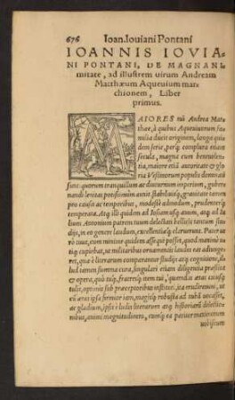 Ioannis Ioviani Pontani, De Magnanimitate, ad illustrem virum Andream Matthaeum Aquevium marchionem, Liber ...