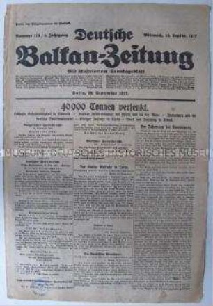 "Deutsche Balkan-Zeitung" zum Kriegsverlauf an verschiedenen Fronten und zum Seekrieg